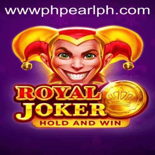 Discovering the Enchanting World of RoyalJoker: A Comprehensive Guide to PHPEARL